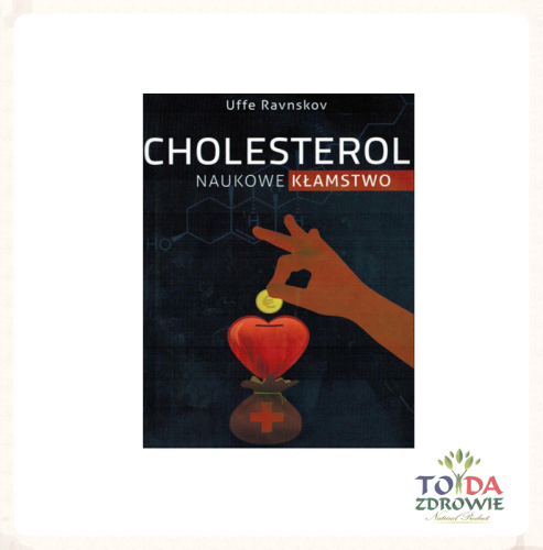 CHOLESTEROL naukowe kłamstwo - Uffe Ravnskov.png
